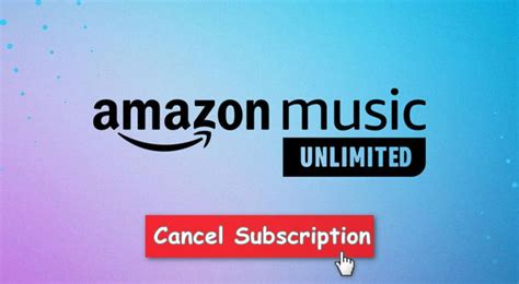 How Do I Cancel Amazon Music Unlimited: A Detailed Guide with FAQs