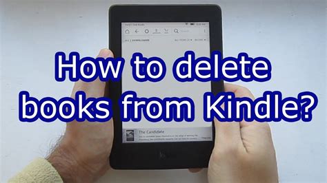 How to Delete Kindle Books: A Comprehensive Guide with Multiple Views