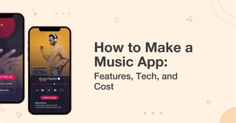 how to make a music app: the importance of user experience in app development