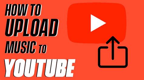 how to upload music to youtube music as an artist and the importance of copyright laws in music industry